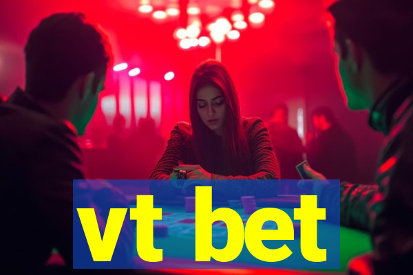 vt bet